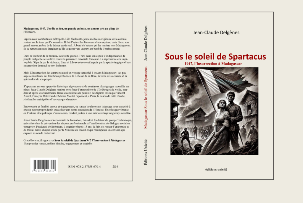 Sous le Soleil de Spartacus : 1947, l’insurrection à Madagascar